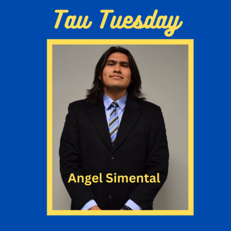 Tau Tuesday- Angel Simental