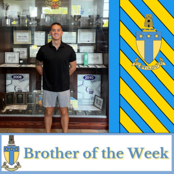 Brother of the Week: Blayne Maurer (08/26)