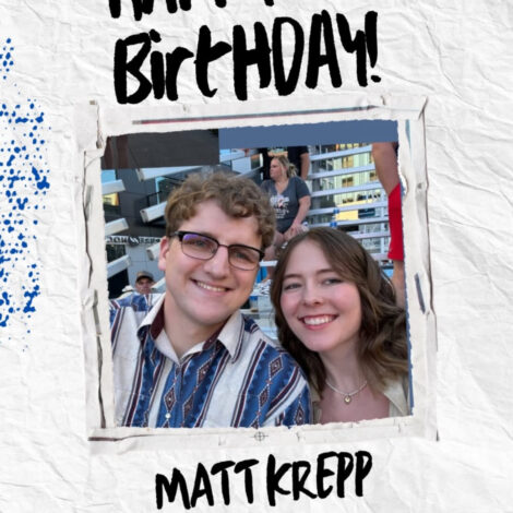 Happy Birthday Matt Krepp